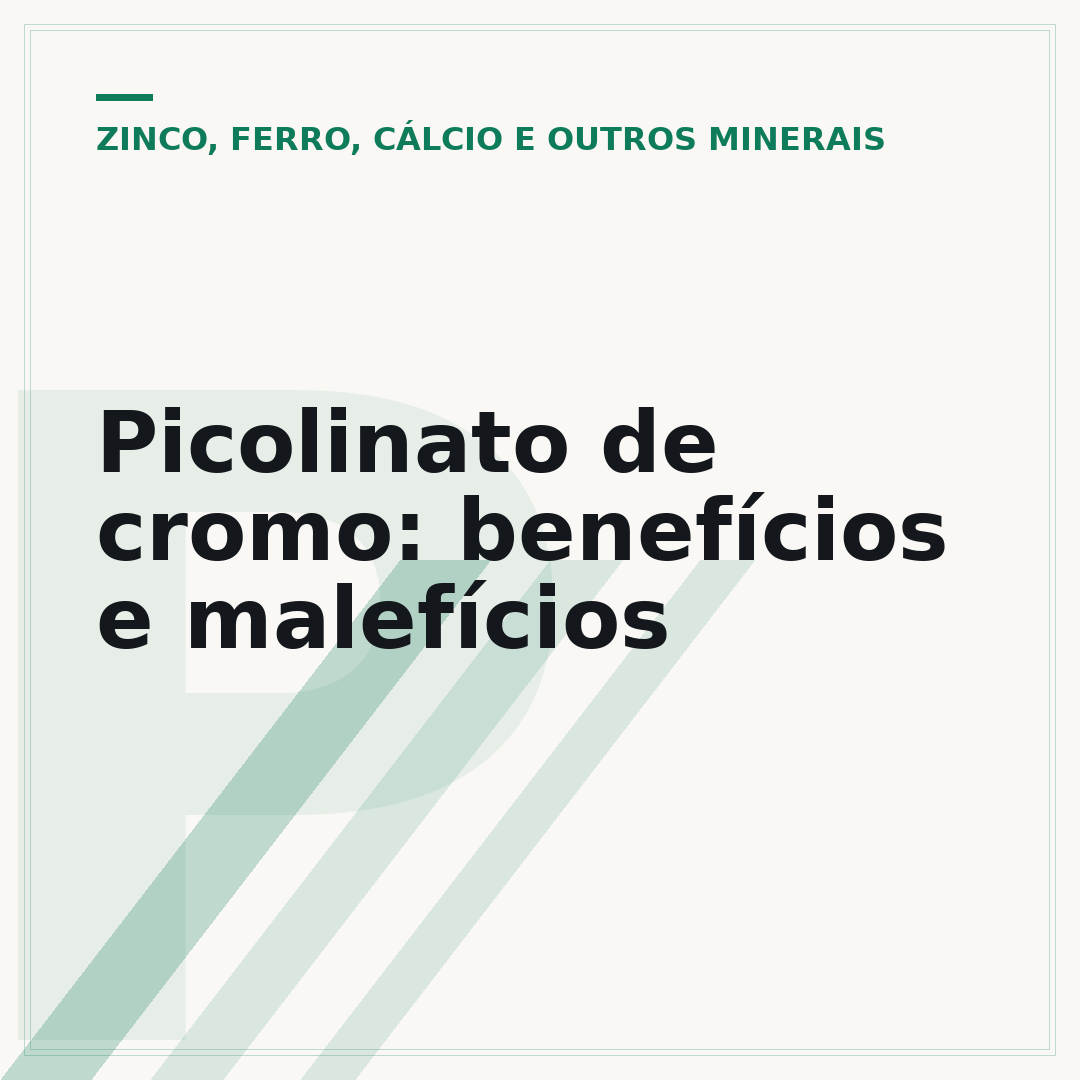 Picolinato de cromo: benefícios e malefícios