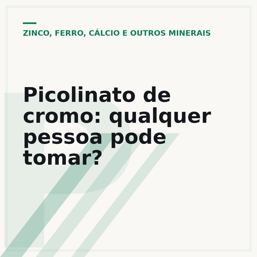 Picolinato de cromo: qualquer pessoa pode tomar?
