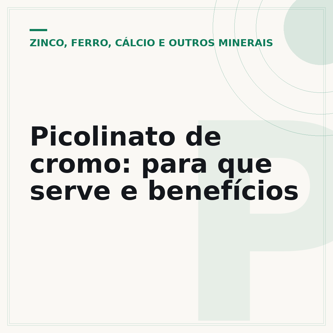 Picolinato de cromo: para que serve e benefícios