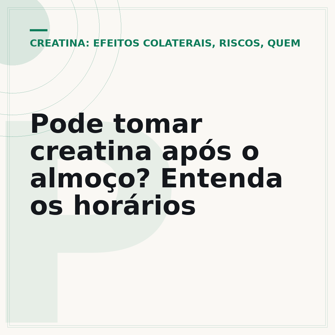 Pode tomar creatina após o almoço? Entenda os horários