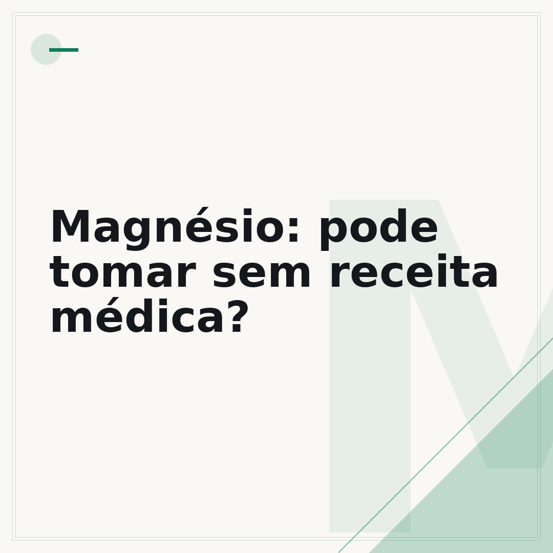 Magnésio: pode tomar sem receita médica?