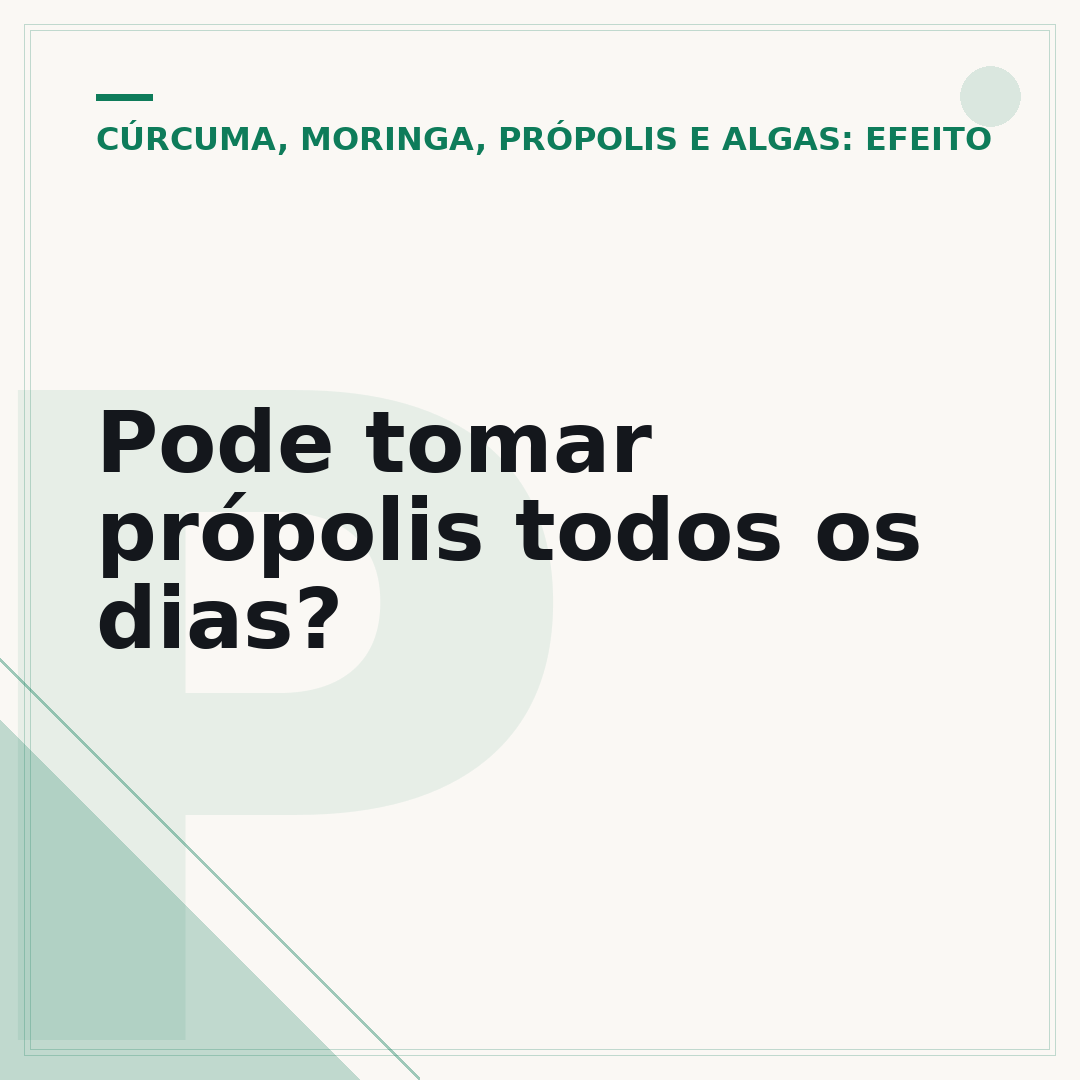 Pode tomar própolis todos os dias?