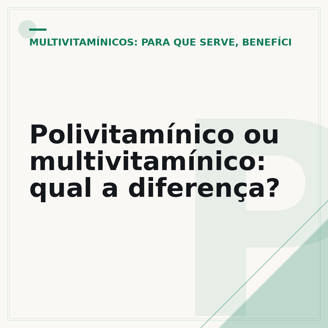 Polivitamínico ou multivitamínico: qual a diferença?