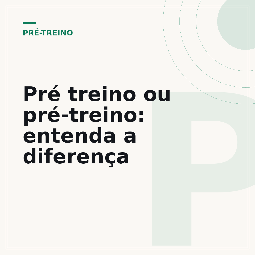Pré treino ou pré-treino: entenda a diferença