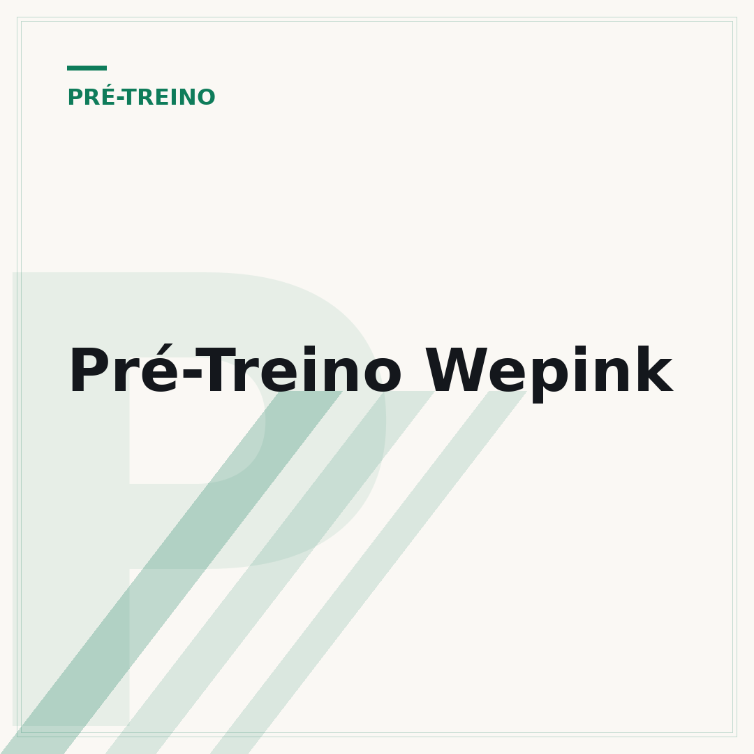 Pré-Treino Wepink