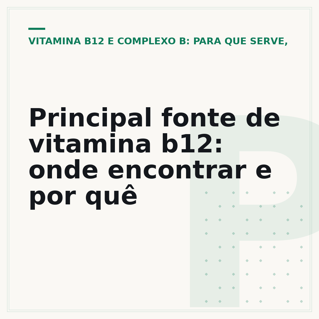 Principal fonte de vitamina b12: onde encontrar e por quê