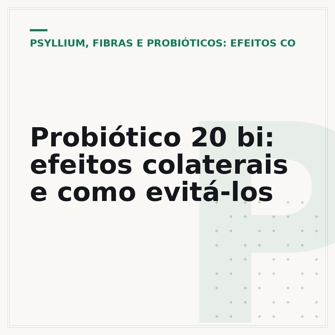 Probiótico 20 bi: efeitos colaterais e como evitá-los
