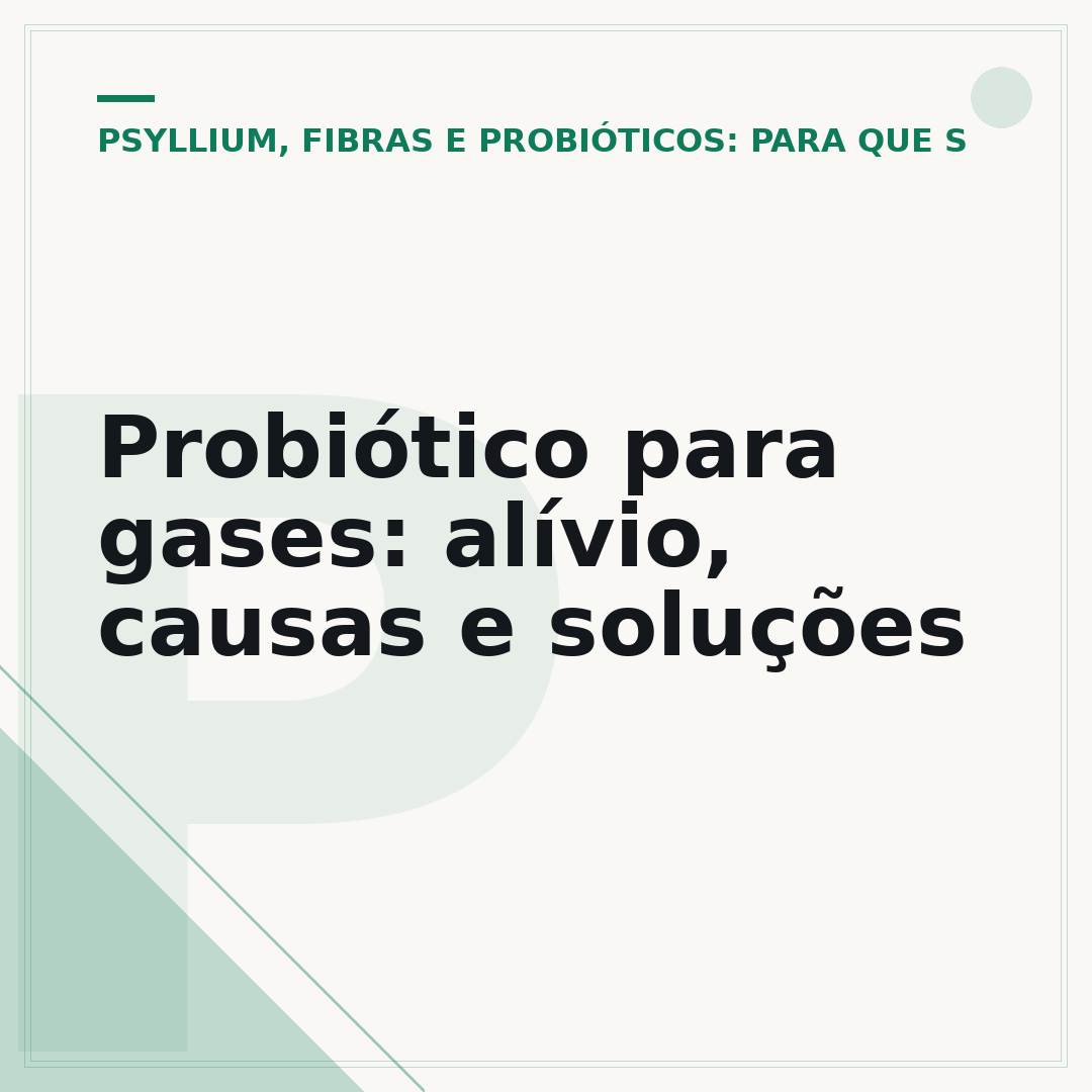 Probiótico para gases: alívio, causas e soluções