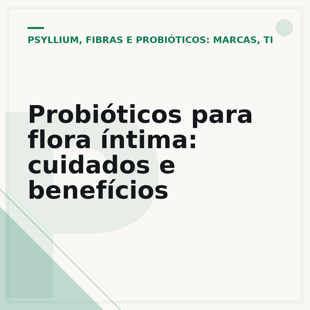 Probióticos para flora íntima: cuidados e benefícios