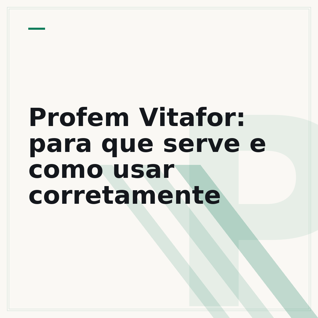 Profem Vitafor: para que serve e como usar corretamente