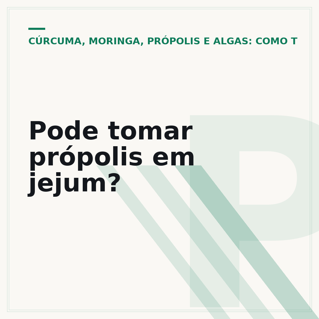 Pode tomar própolis em jejum?
