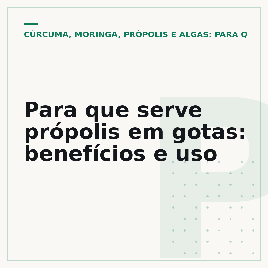 Para que serve própolis em gotas: benefícios e uso