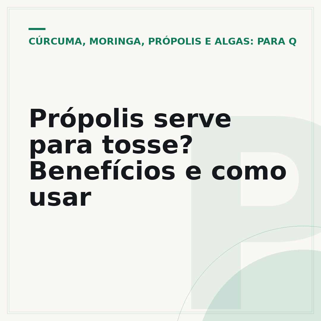 Própolis serve para tosse? Benefícios e como usar