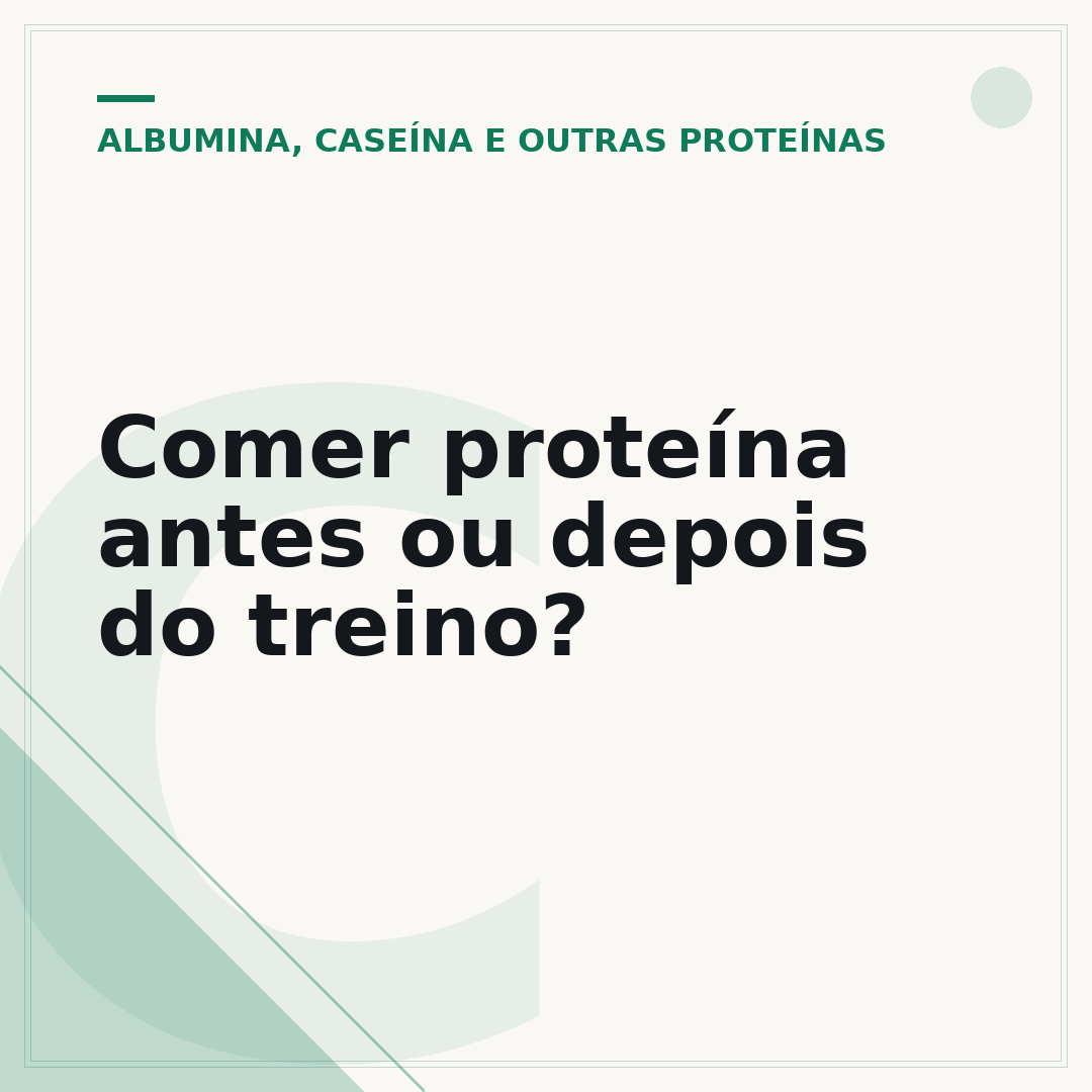 Comer proteína antes ou depois do treino?