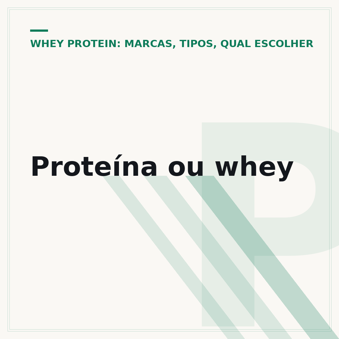 Proteína ou whey