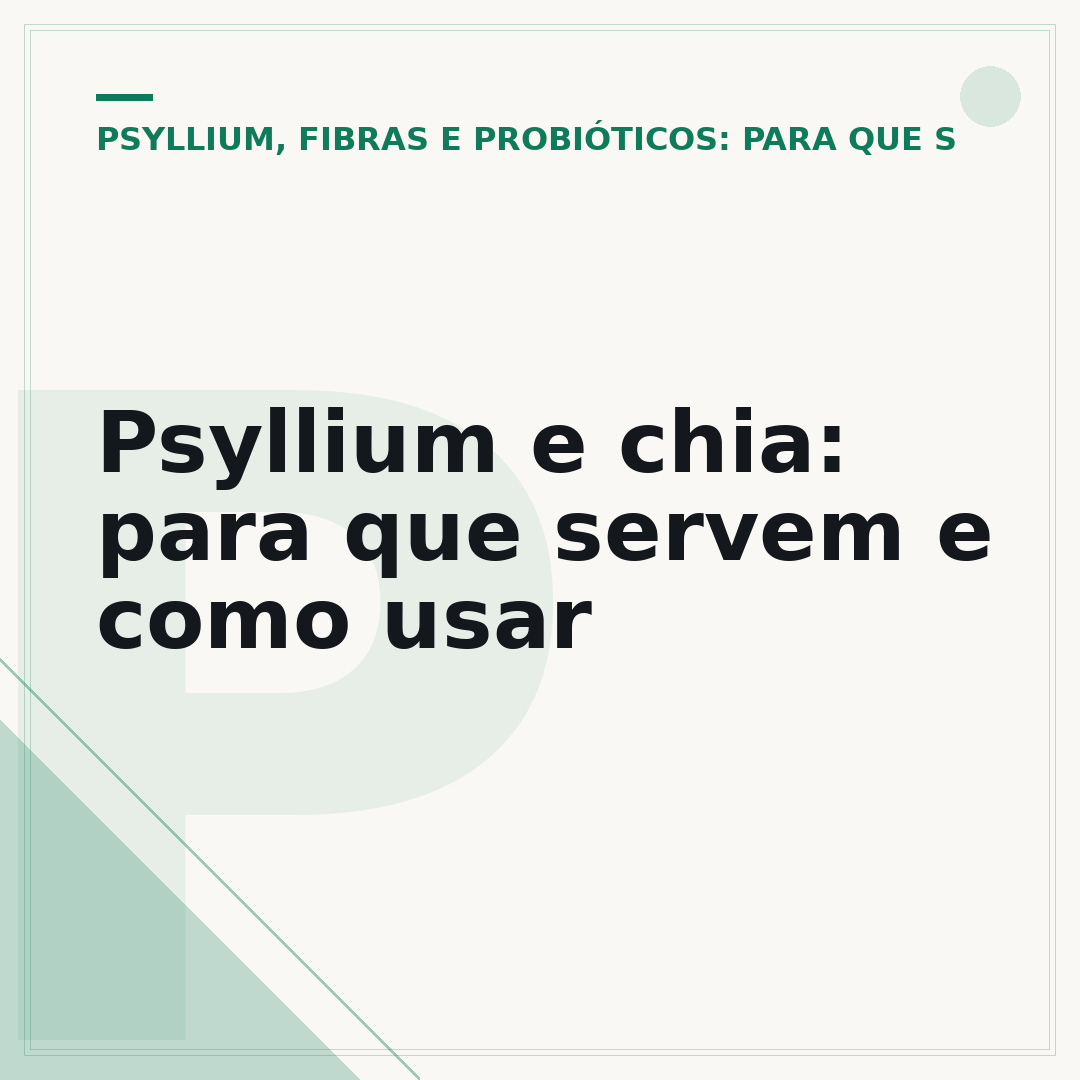Psyllium e chia: para que servem e como usar