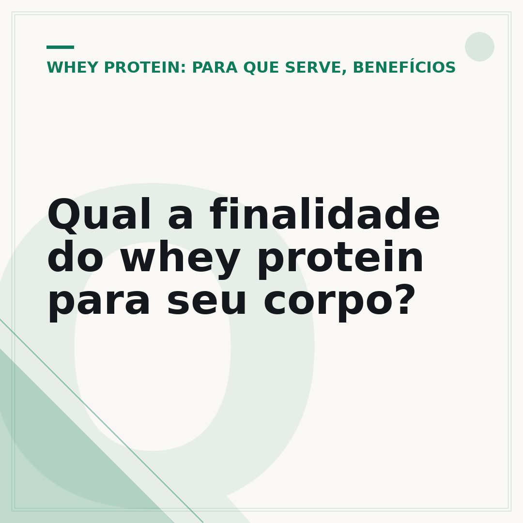 Qual a finalidade do whey protein para seu corpo?