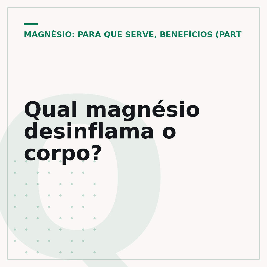 Qual magnésio desinflama o corpo?