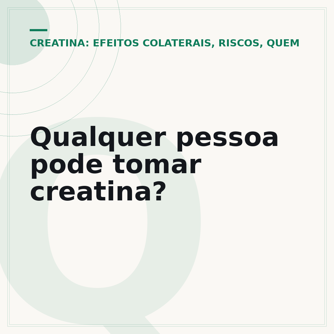 Qualquer pessoa pode tomar creatina?