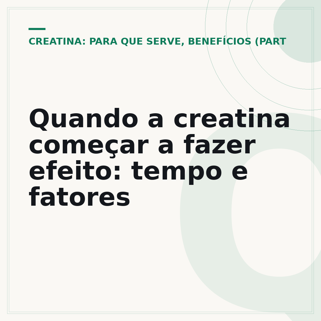 Quando a creatina começar a fazer efeito: tempo e fatores