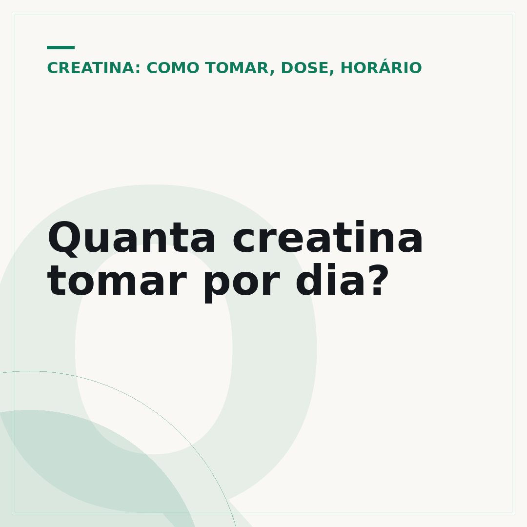 Quanta creatina tomar por dia?