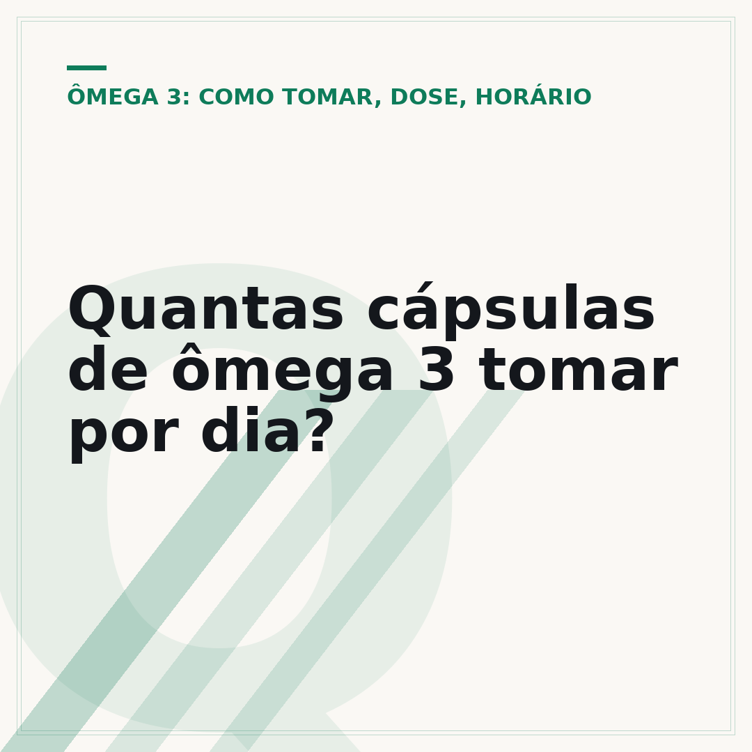 Quantas cápsulas de ômega 3 tomar por dia?