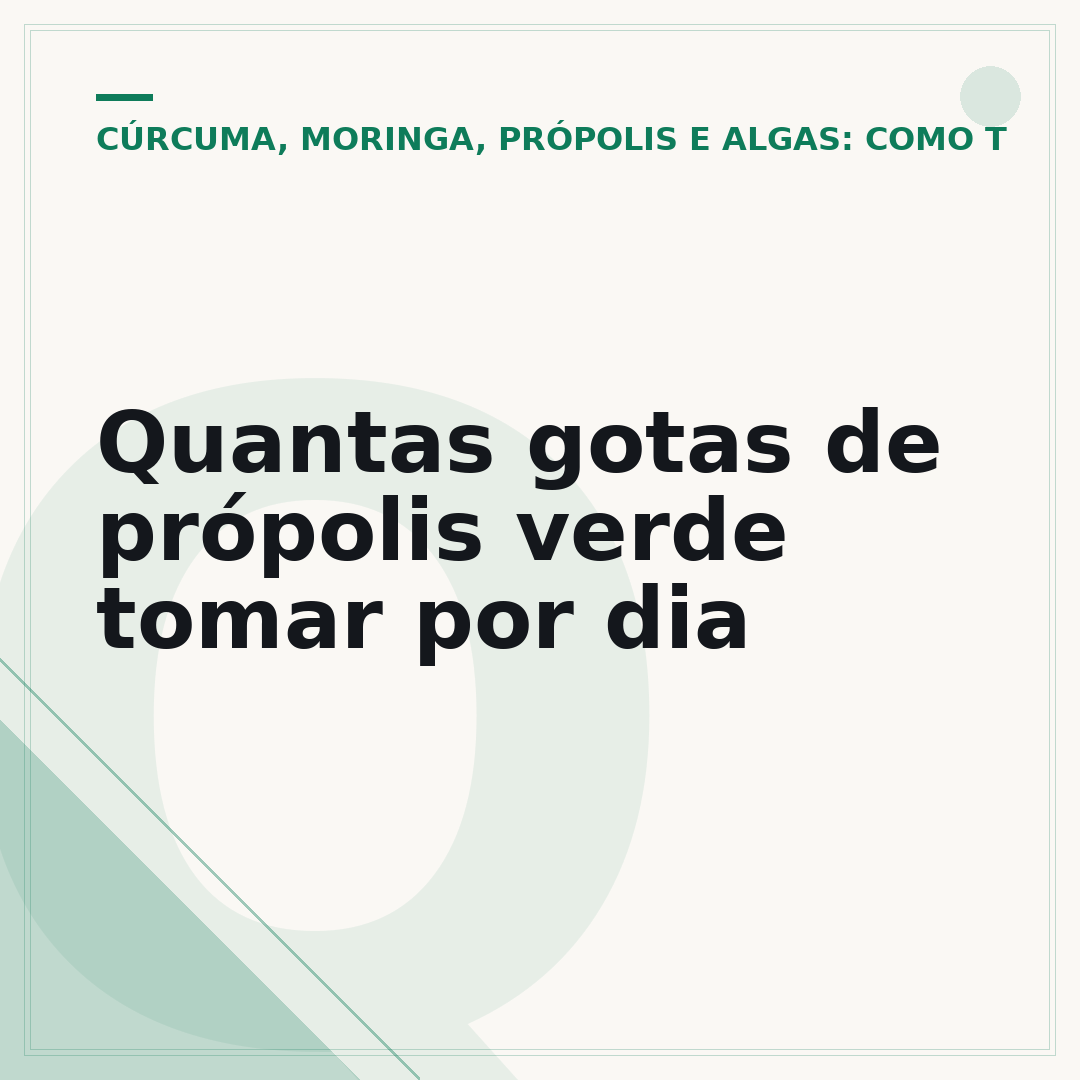 Quantas gotas de própolis verde tomar por dia