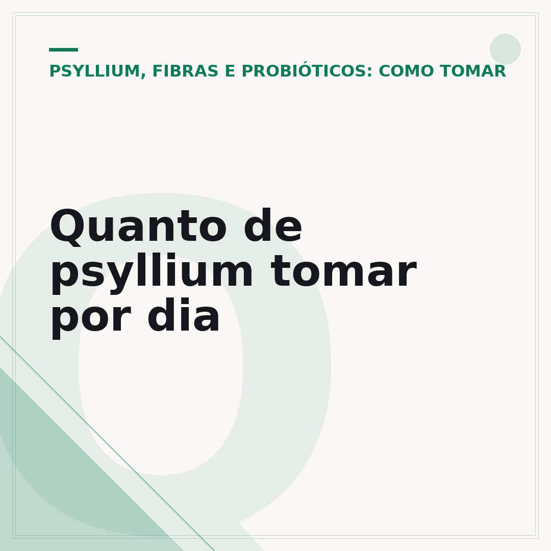 Quanto de psyllium tomar por dia