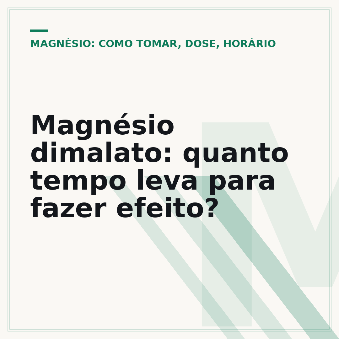 Magnésio dimalato: quanto tempo leva para fazer efeito?