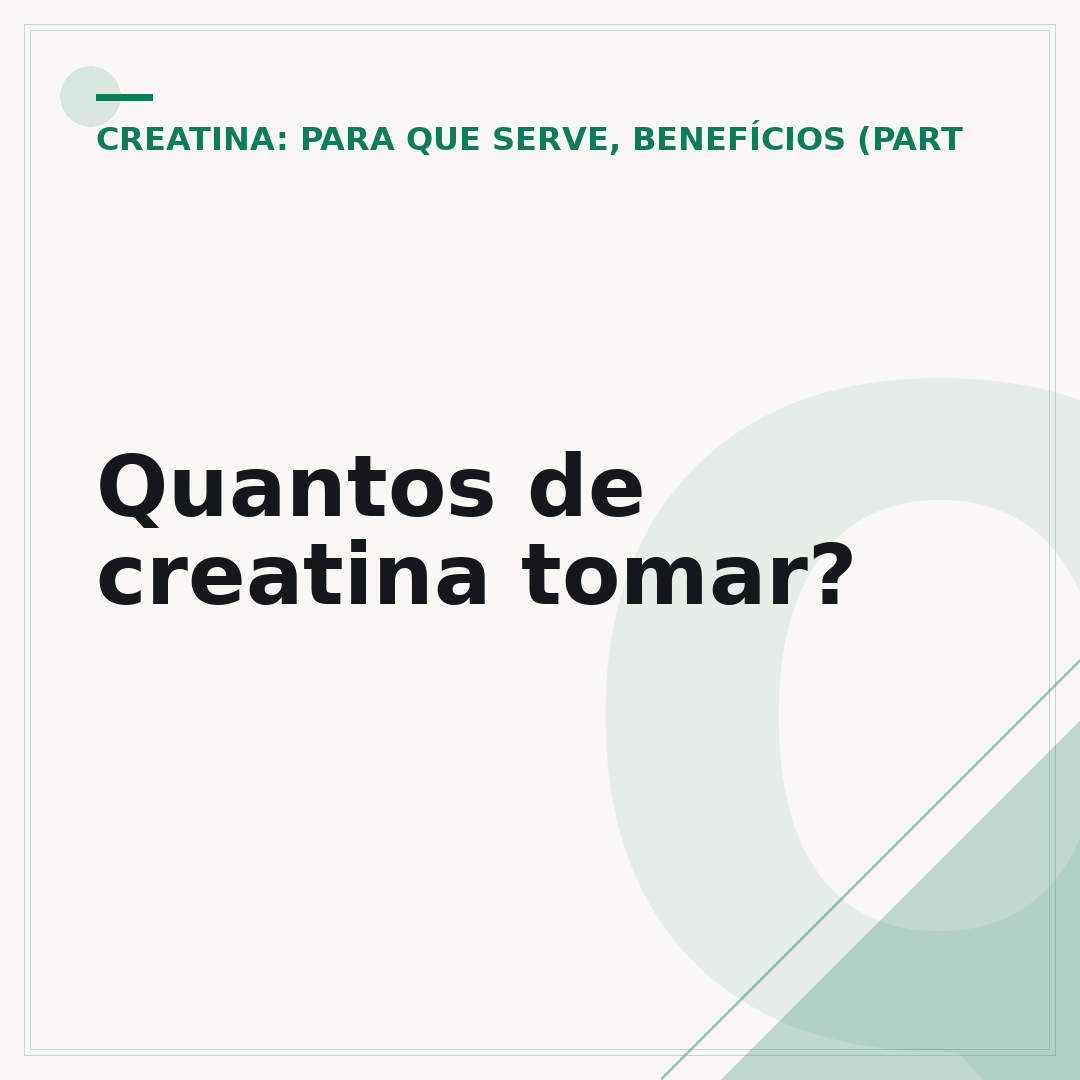 Quantos de creatina tomar?