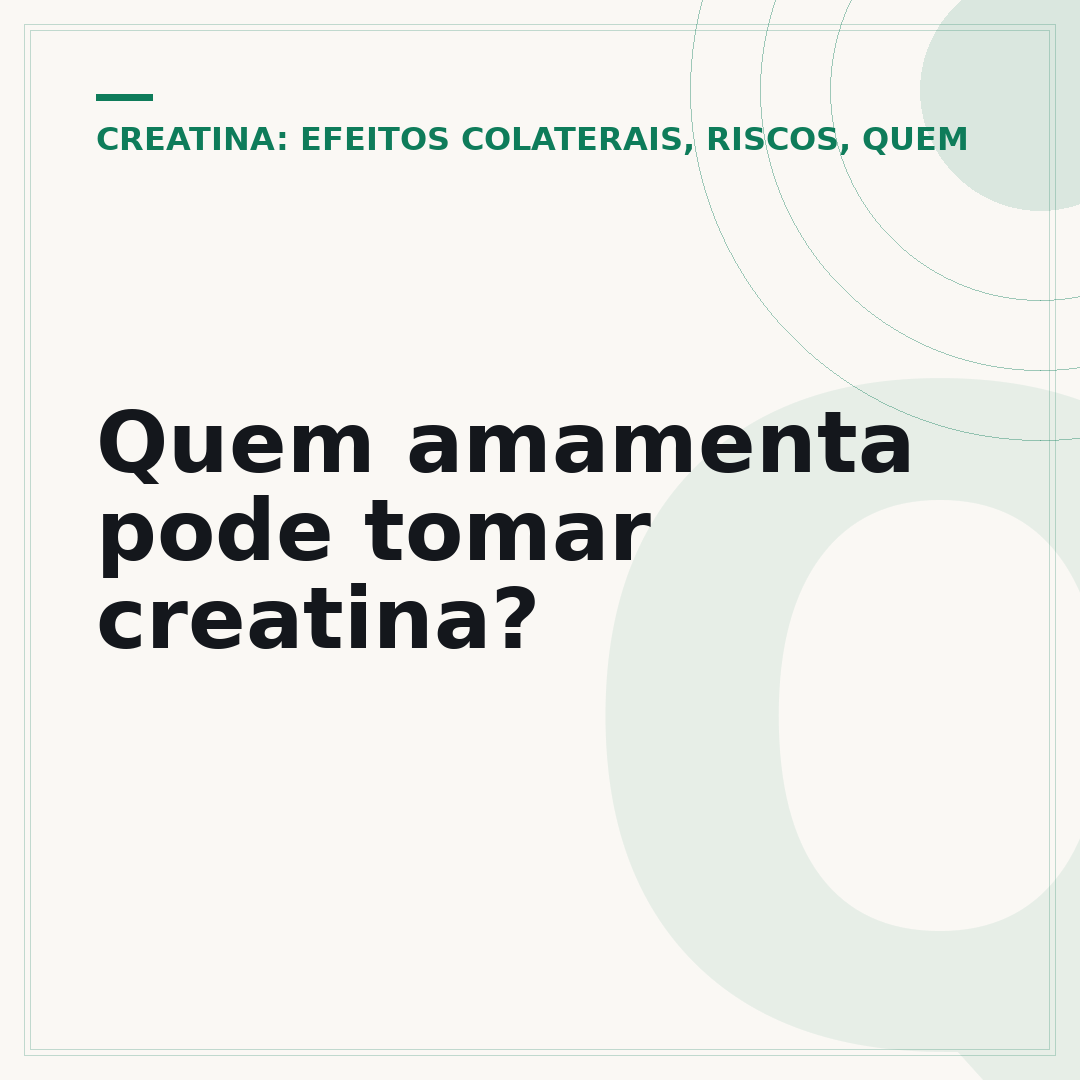 Quem amamenta pode tomar creatina?