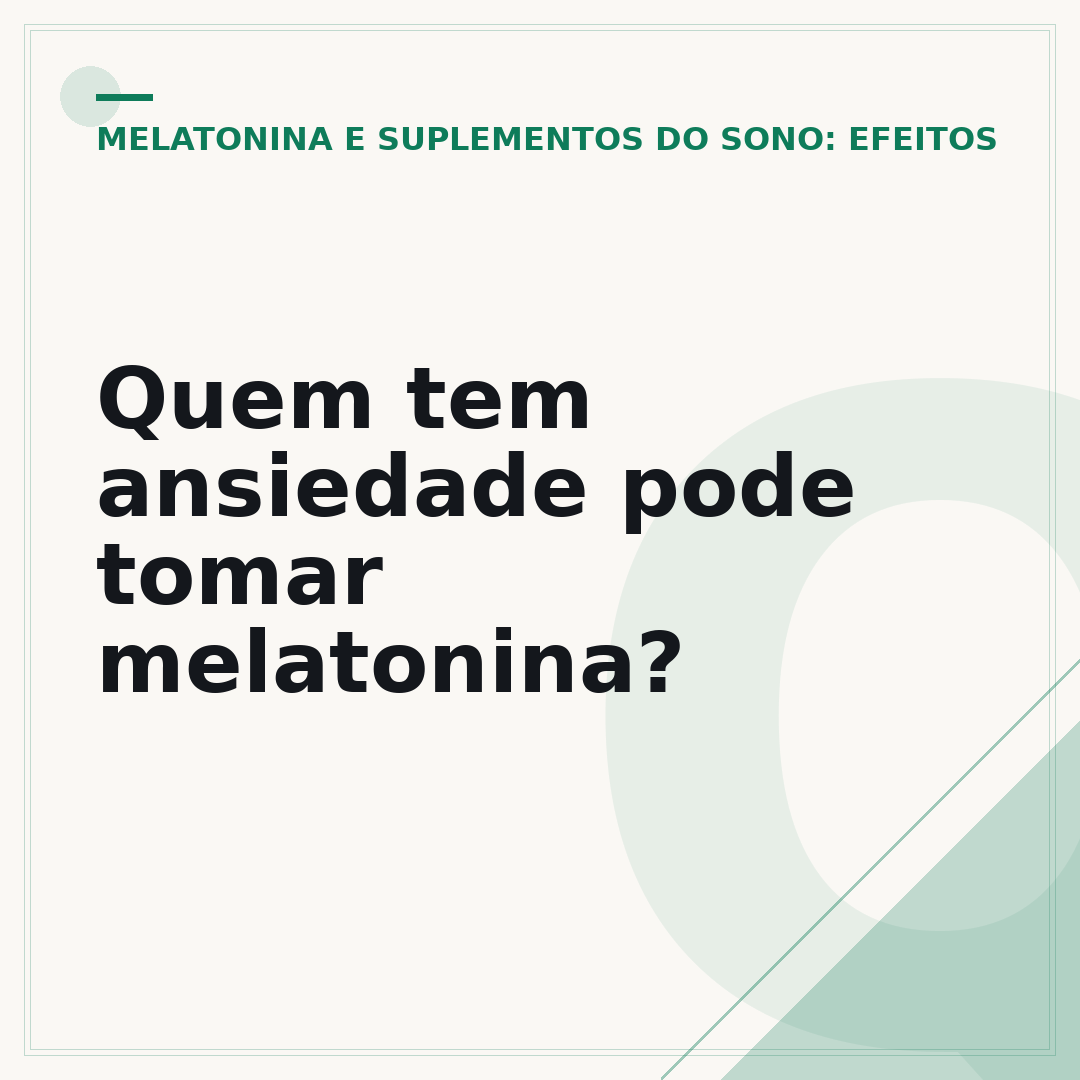 Quem tem ansiedade pode tomar melatonina?