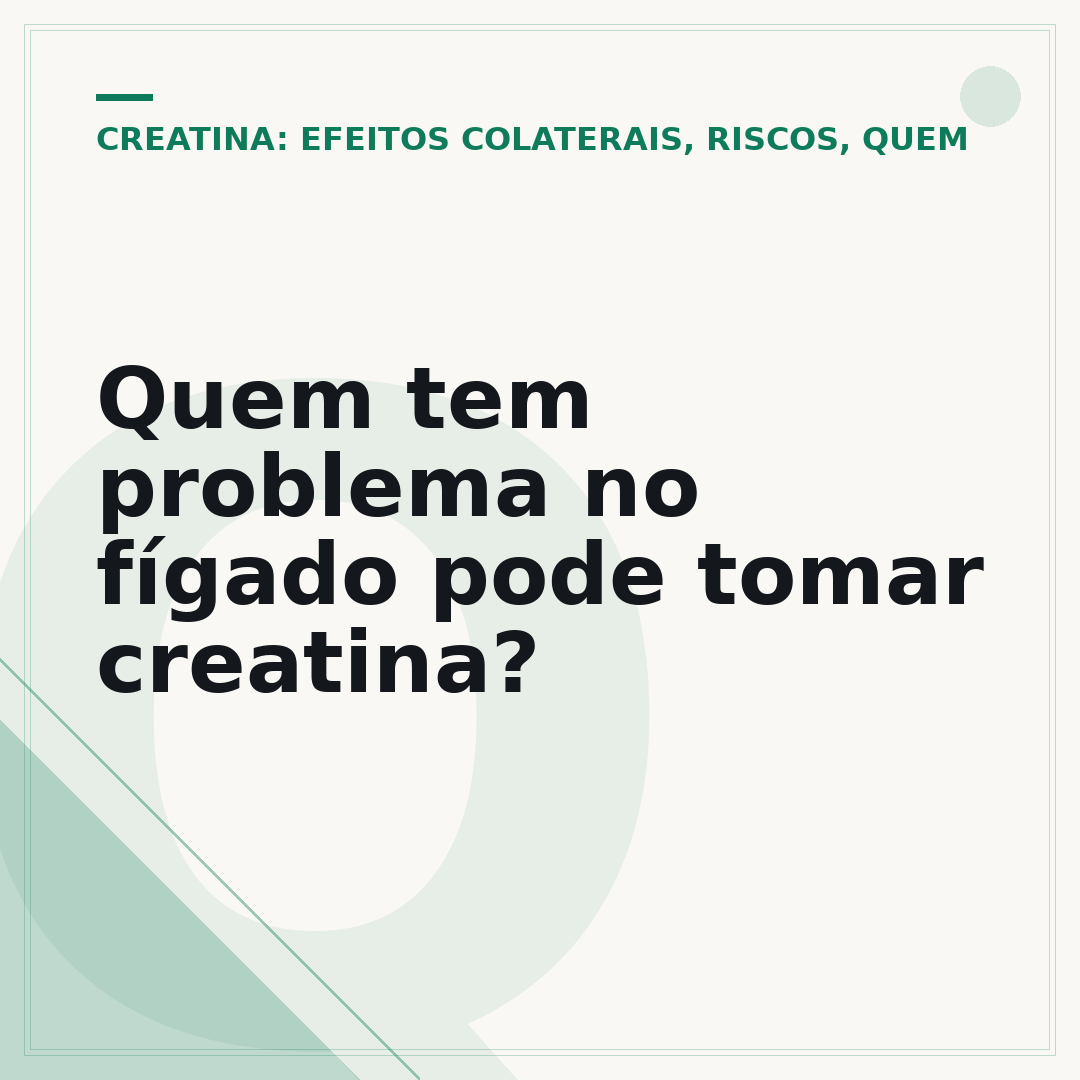 Quem tem problema no fígado pode tomar creatina?