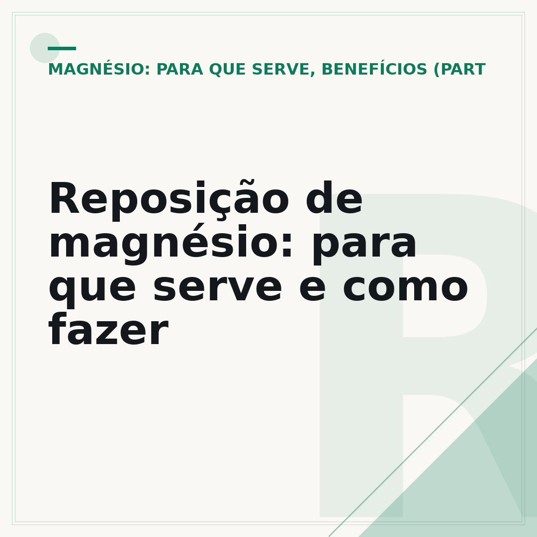 Reposição de magnésio: para que serve e como fazer