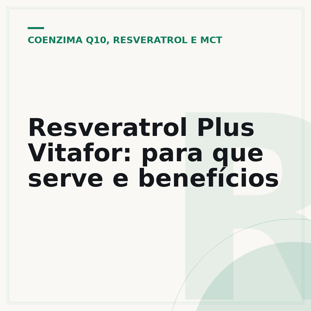 Resveratrol Plus Vitafor: para que serve e benefícios