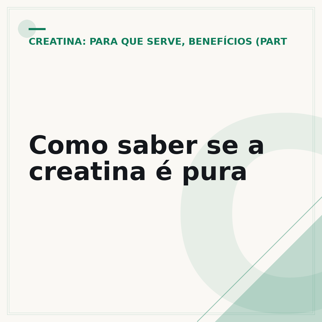 Como saber se a creatina é pura