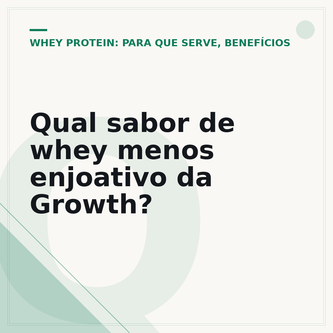 Qual sabor de whey menos enjoativo da Growth?