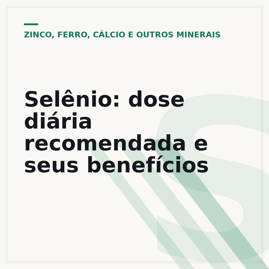 Selênio: dose diária recomendada e seus benefícios