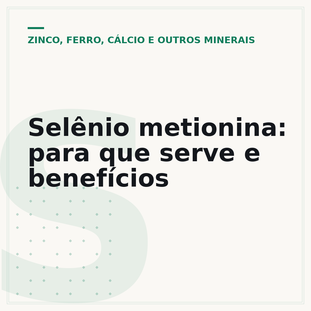 Selênio metionina: para que serve e benefícios