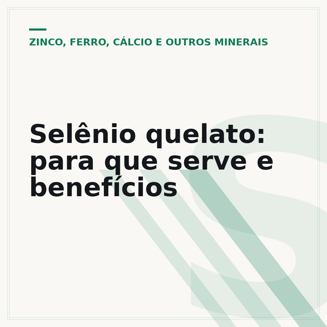 Selênio quelato: para que serve e benefícios