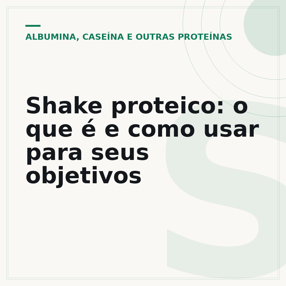Shake proteico: o que é e como usar para seus objetivos