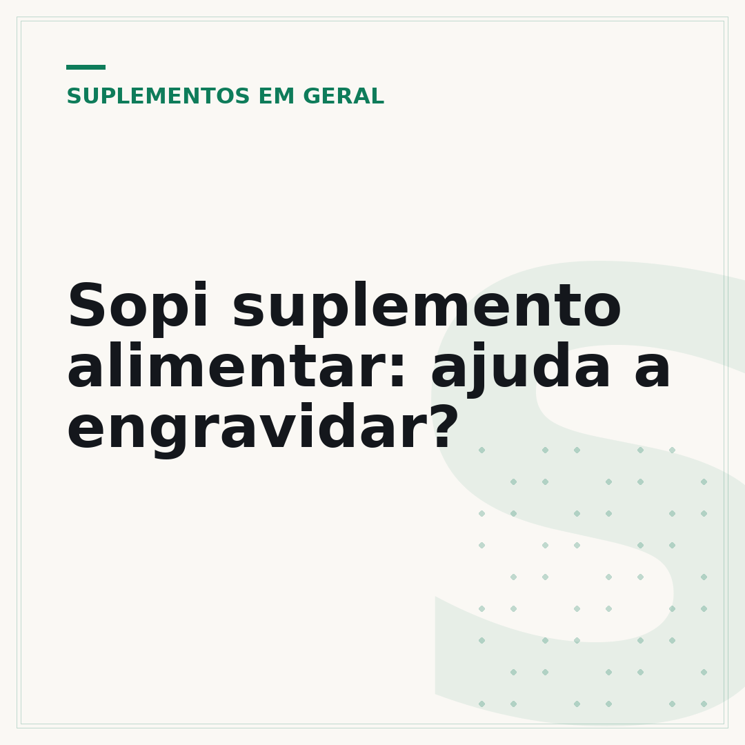 Sopi suplemento alimentar: ajuda a engravidar?