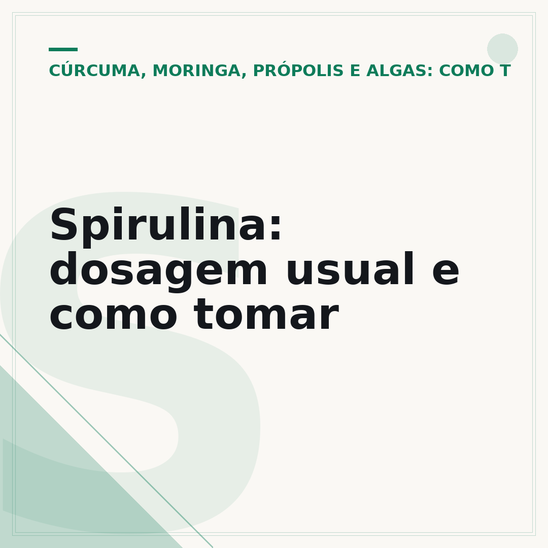 Spirulina: dosagem usual e como tomar