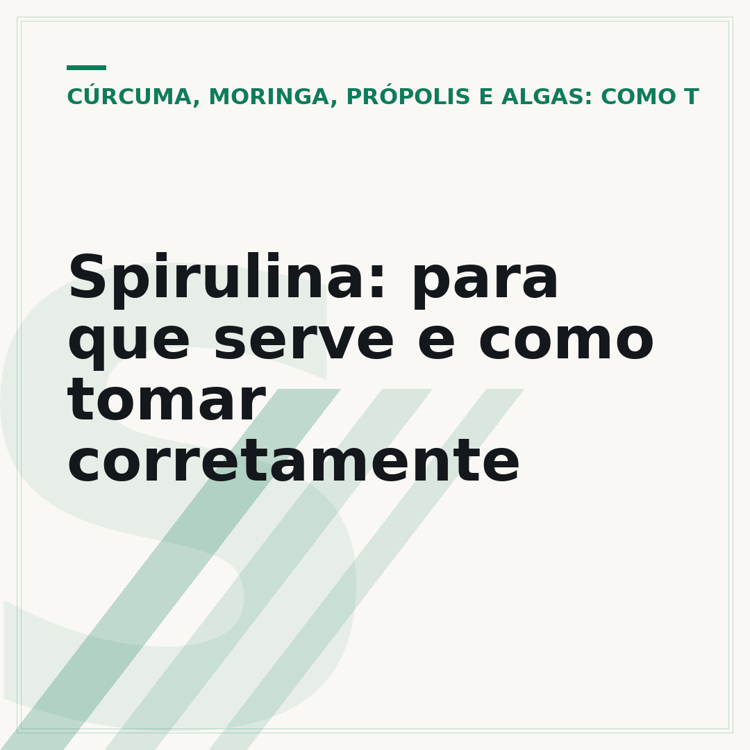 Spirulina: para que serve e como tomar corretamente