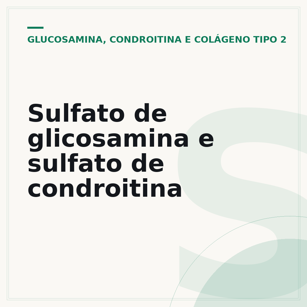 Sulfato de glicosamina e sulfato de condroitina
