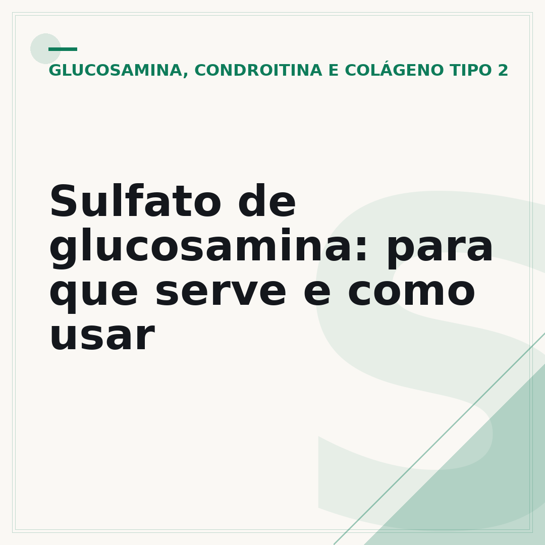Sulfato de glucosamina: para que serve e como usar