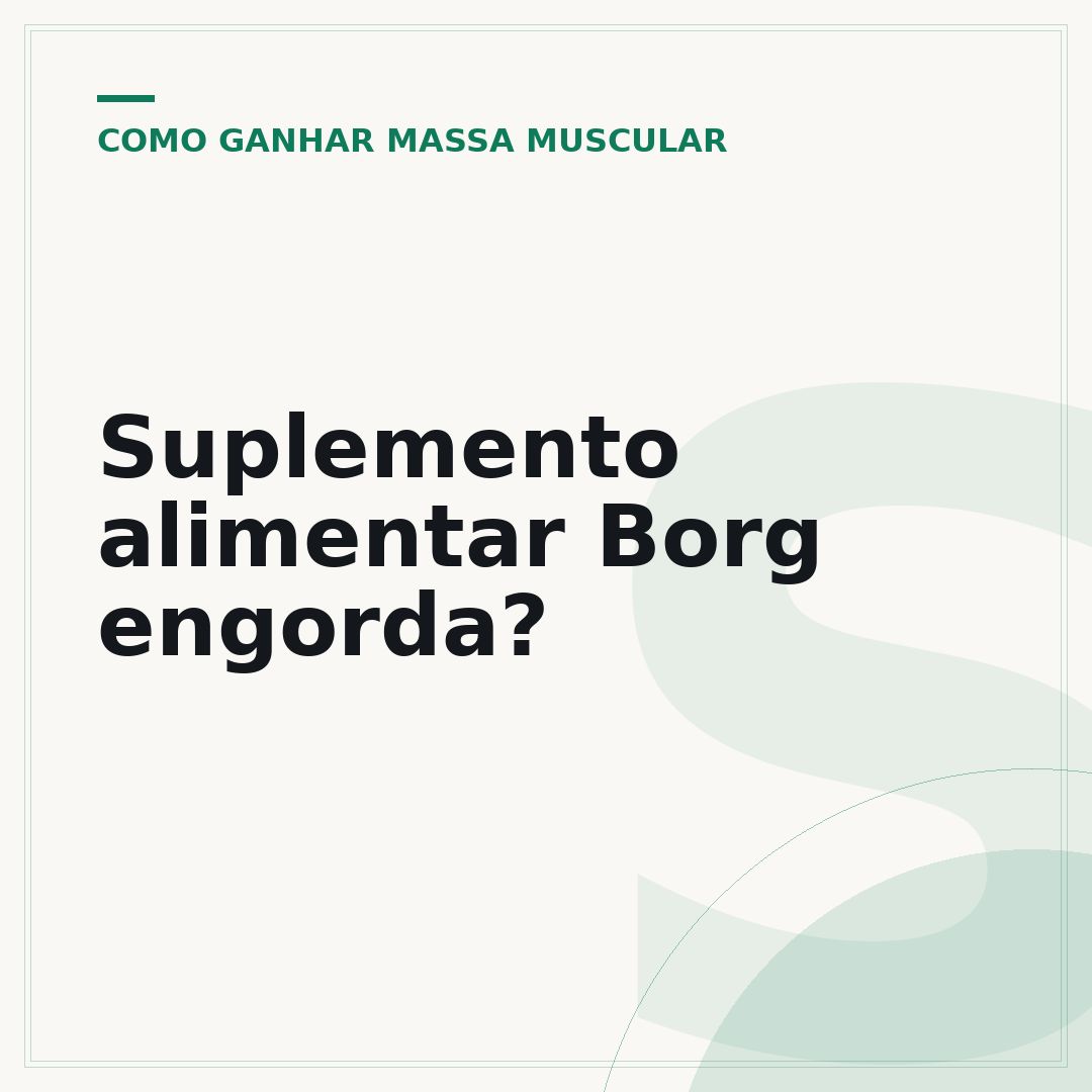 Suplemento alimentar Borg engorda?