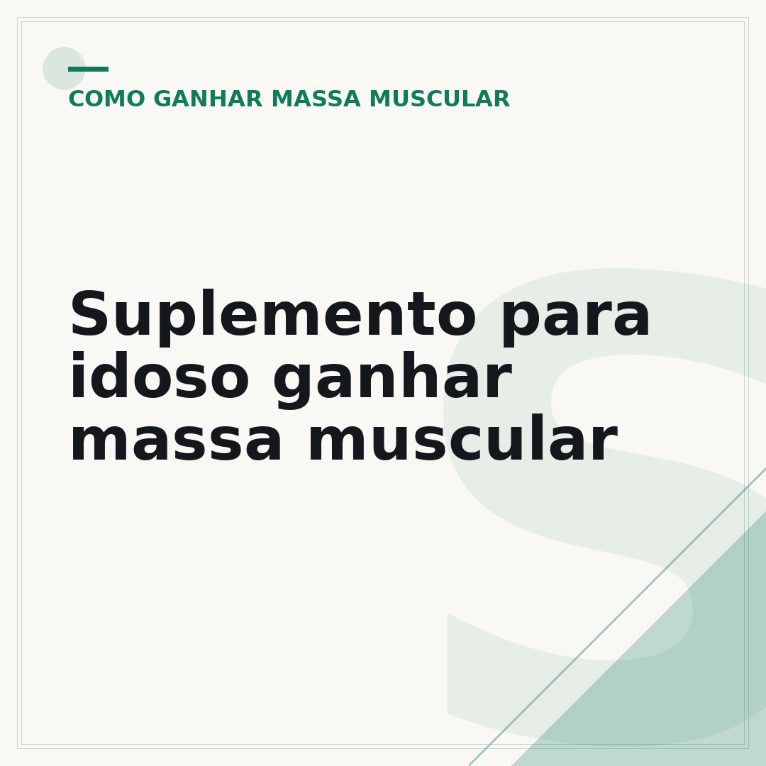 Suplemento para idoso ganhar massa muscular