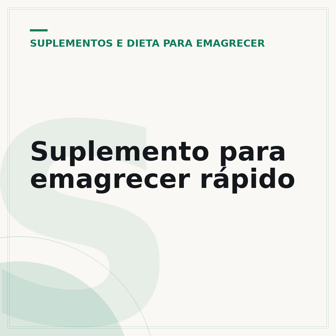 Suplemento para emagrecer rápido
