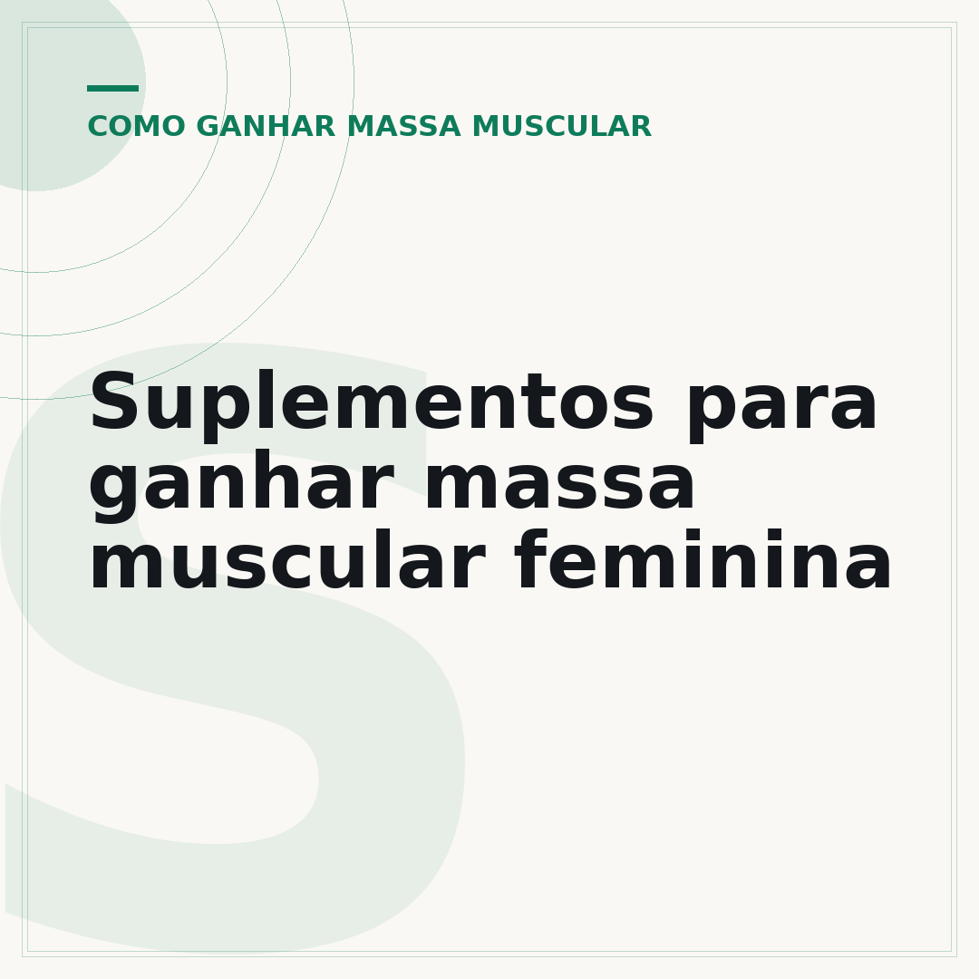Suplementos para ganhar massa muscular feminina
